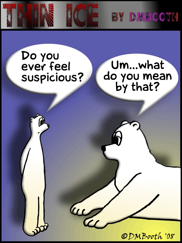 DO POLAR BEARS GET PARANOID?